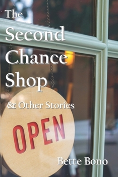 Paperback The Second Chance Shop & Other Stories Book
