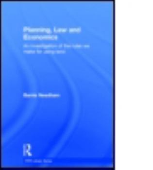 Hardcover Planning, Law and Economics: The Rules We Make for Using Land Book