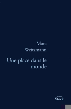 Paperback Une Place Dans Le Monde [French] Book