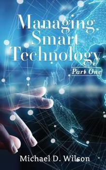 Paperback Managing Smart Technology Part 1 Book