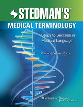 Paperback Stedman's Medical Terminology: Steps to Success in Medical Language Book