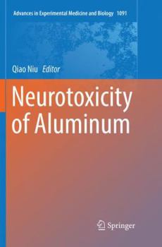 Paperback Neurotoxicity of Aluminum Book