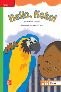 Spiral-bound Reading Wonders Leveled Reader Hello, Koko!: Beyond Unit 1 Week 3 Grade 2 Book