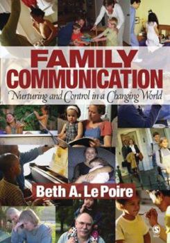 Paperback Family Communication: Nurturing and Control in a Changing World Book