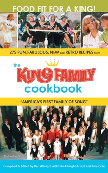 Hardcover The King Family Cookbook (hardback) Book