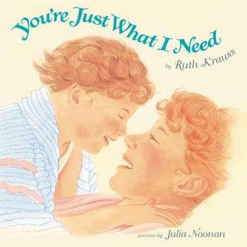 Hardcover You're Just What I Need Book