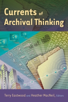 Paperback Currents of Archival Thinking Book