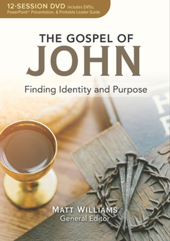 DVD The Gospel of John 12-Session DVD Bible Study Leader Pack: Finding Identity and Purpose Book