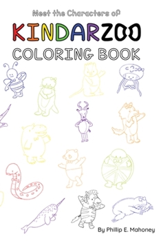 Paperback Meet the Characters of KINDARZOO Coloring Book