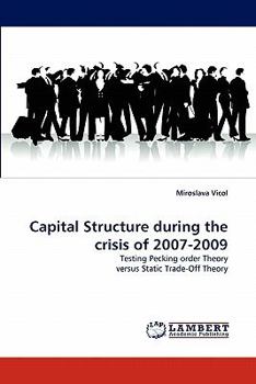 Paperback Capital Structure During the Crisis of 2007-2009 Book