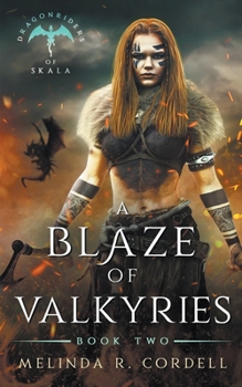Paperback A Blaze of Valkyries Book