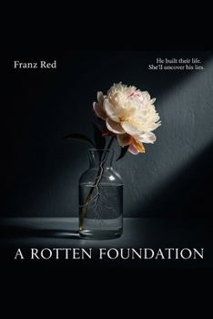Paperback A Rotten Foundation Book