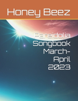 Paperback Pareidolia Songbook March-April 2023 Book