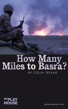 Paperback How Many Miles to Basra? Book