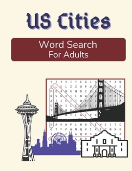 Paperback US Cities Word Search For Adults: Large Print Medium Difficulty Puzzle Book with Solutions [Large Print] Book