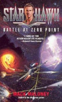 Mass Market Paperback Starhawk 4: Battle at Zero Point Book