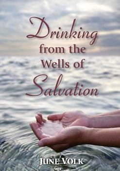 Paperback Drinking from the Wells of Salvation Book
