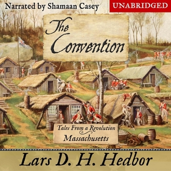 The Convention: Tales From a Revolution - Massachussetts - Book  of the Tales from a Revolution