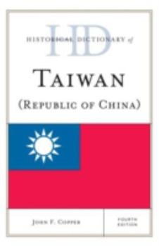 Hardcover Historical Dictionary of Taiwan (Republic of China) Book