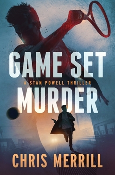 Paperback Game Set Murder: A Stan Powell Thriller Book