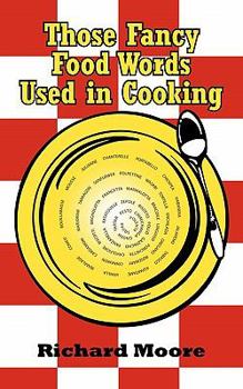 Paperback Those Fancy Food Words Used in Cooking Book