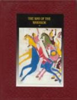 The Way of the Warrior (American Indians) - Book  of the American Indians