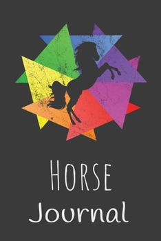 Horse Journal: Animal Lovers Gift. Pretty Lined Notebook & Diary For Writing And Note Taking For Your Special Day.(120 Blank Lined Pages - 6x9 Inches)