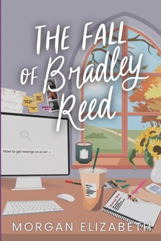 Paperback The Fall of Bradley Reed Book