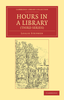 Paperback Hours in a Library (Third Series) Book