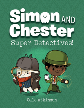 Hardcover Super Detectives! (Simon and Chester Book #1) Book