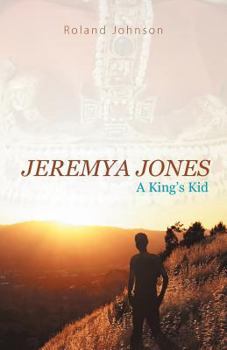 Paperback Jeremya Jones: A King's Kid Book