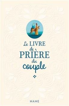 Hardcover Le livre de prière du couple [French] Book