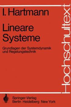 Paperback Lineare Systeme: Grundlagen Der Systemdynamik Und Regelungstechnik [German] Book