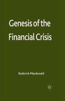 Paperback Genesis of the Financial Crisis Book
