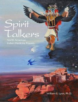 Paperback Spirit Talkers: North American Indian Medicine Powers Book