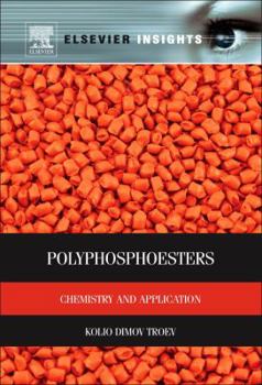 Paperback Polyphosphoesters: Chemistry and Application Book