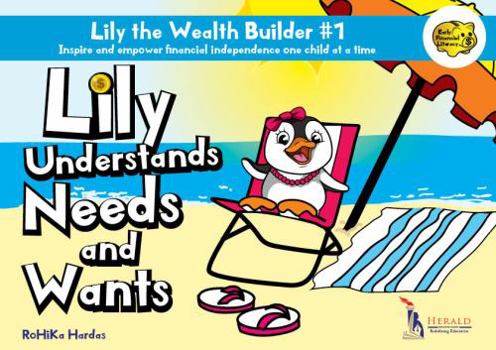 Paperback Lily Understands Needs and Wants Book