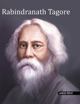 Hardcover Rabindranath Tagore: Large Print Book