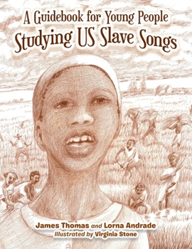 Paperback A Guidebook for Young People Studying Us Slave Songs Book