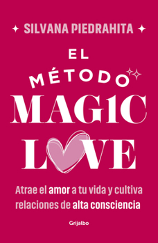 Paperback El Método Magic Love / The Magic Love Method [Spanish] Book