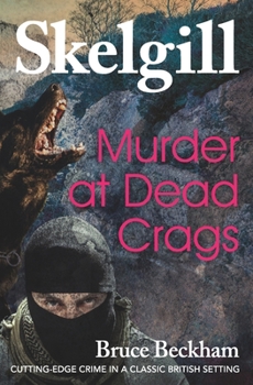 Paperback Murder at Dead Crags: Inspector Skelgill Investigates Book