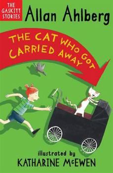 The Cat Who Got Carried Away - Book  of the Gaskitts