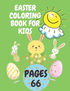 Paperback Easter Coloring Book For Kids: Coloring Book For Kids Very Simple Book