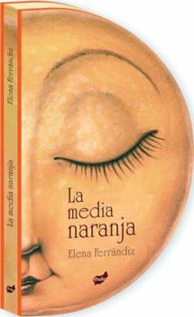 Hardcover La Media Naranja [Spanish] Book