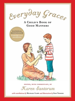 Hardcover Everyday Graces: A Child's Book of Manners Book