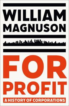 Paperback For Profit: A History of Corporations Book