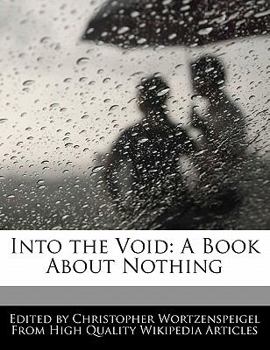 Paperback Into the Void: A Book about Nothing Book