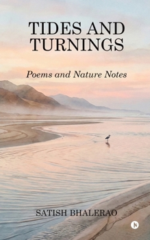 Paperback Tides and Turnings: Poems and Nature Notes Book