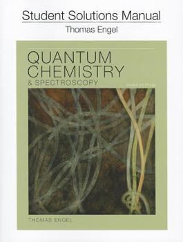 Paperback Student Solution Manual for Quantum Chemistry and Spectroscopy Book