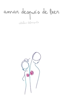 Paperback Amar después de leer [Spanish] Book